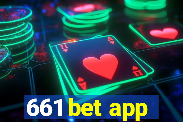 661 bet app